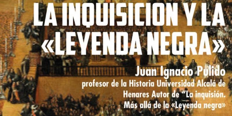 Juan Ignacio Pulido habla de la Inquisición y la 'leyenda negra' en Santa Ana y la Esperanza