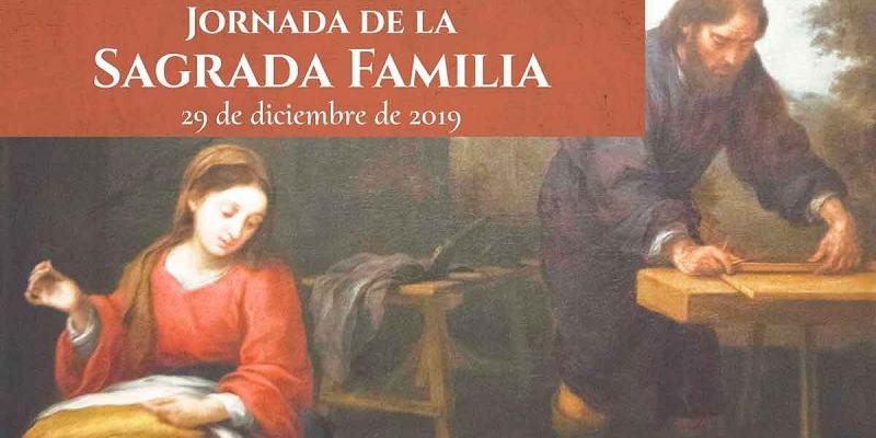 La diócesis celebra la Jornada de la Sagrada Familia este domingo
