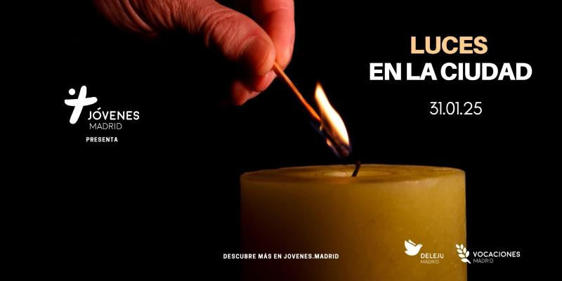 Vuelve Luces en la Ciudad para que los jóvenes descubran la riqueza de la vida consagrada en Madrid