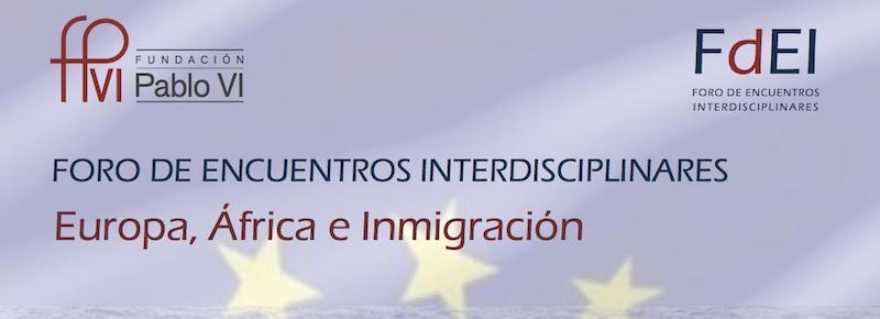 La Fundación Pablo VI acoge un Foro sobre la inmigración