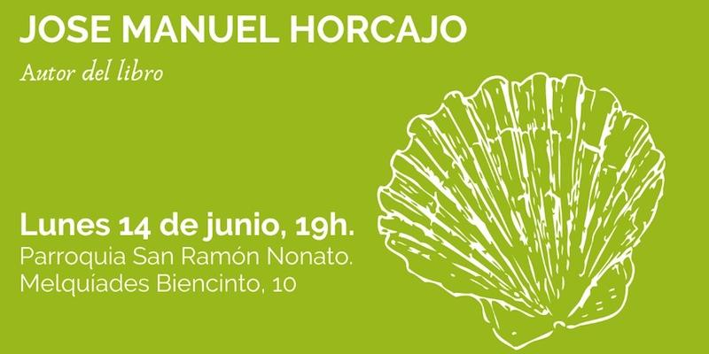 Avelino Revilla acompaña a José Manuel Horcajo en la presentación de su libro 'La peregrinación de la Gracia'