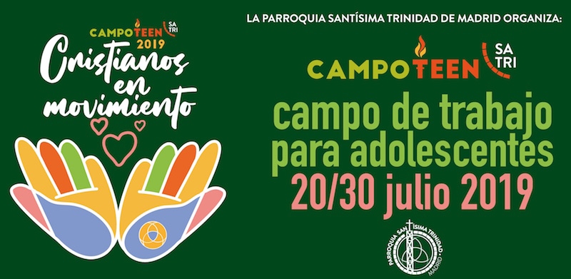'Cristianos en movimiento', lema del campo de trabajo para adolescentes de Santísima Trinidad