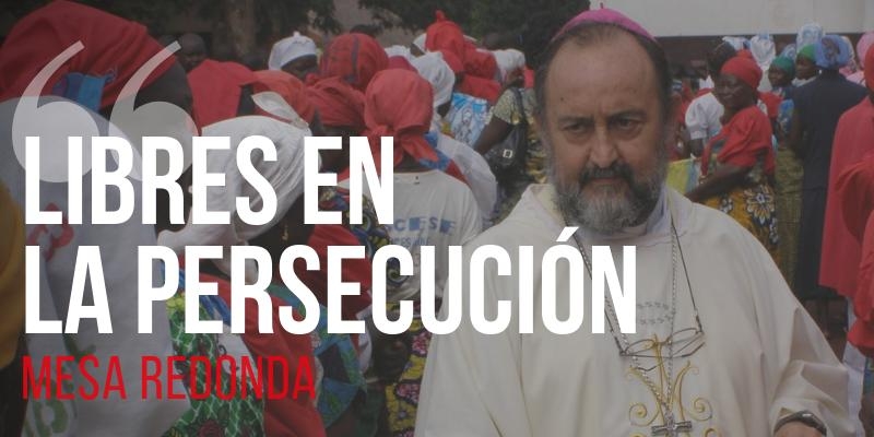 Ayuda a la Iglesia Necesitada organiza la mesa redonda 'Libres en la persecución'