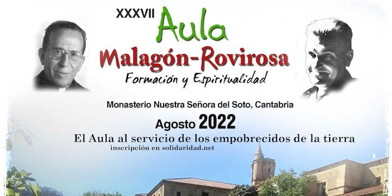 'Al servicio de los empobrecidos de la tierra', lema de la XXXVII edición del Aula Malagón-Rovirosa