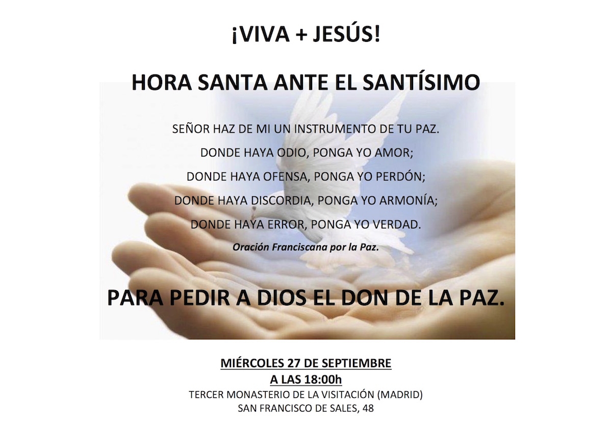 El tercer monasterio de la Visitación acoge este miércoles una Hora Santa por la paz