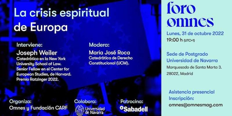 Joseph Weiler interviene en una edición especial del Foro Omnes para hablar de la crisis espiritual de Europa