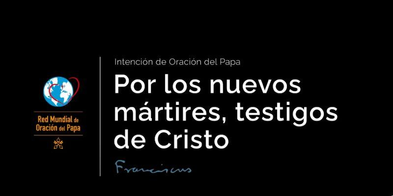 El Papa pide que recemos para que los «mártires» de hoy sigan contagiando «a la Iglesia con su valentía y su impulso misionero»