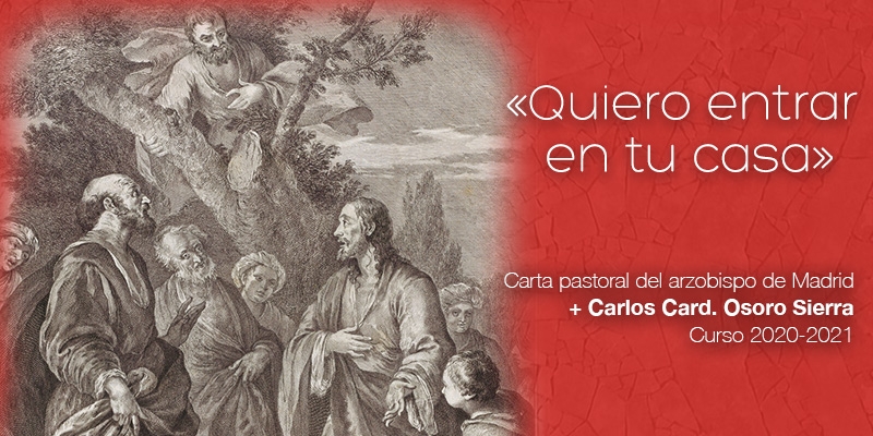 El cardenal Osoro publica «Quiero entrar en tu casa», su carta pastoral para el curso 2020-2021