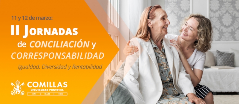 Comillas acoge las II Jornadas de Conciliación y Corresponsabilidad