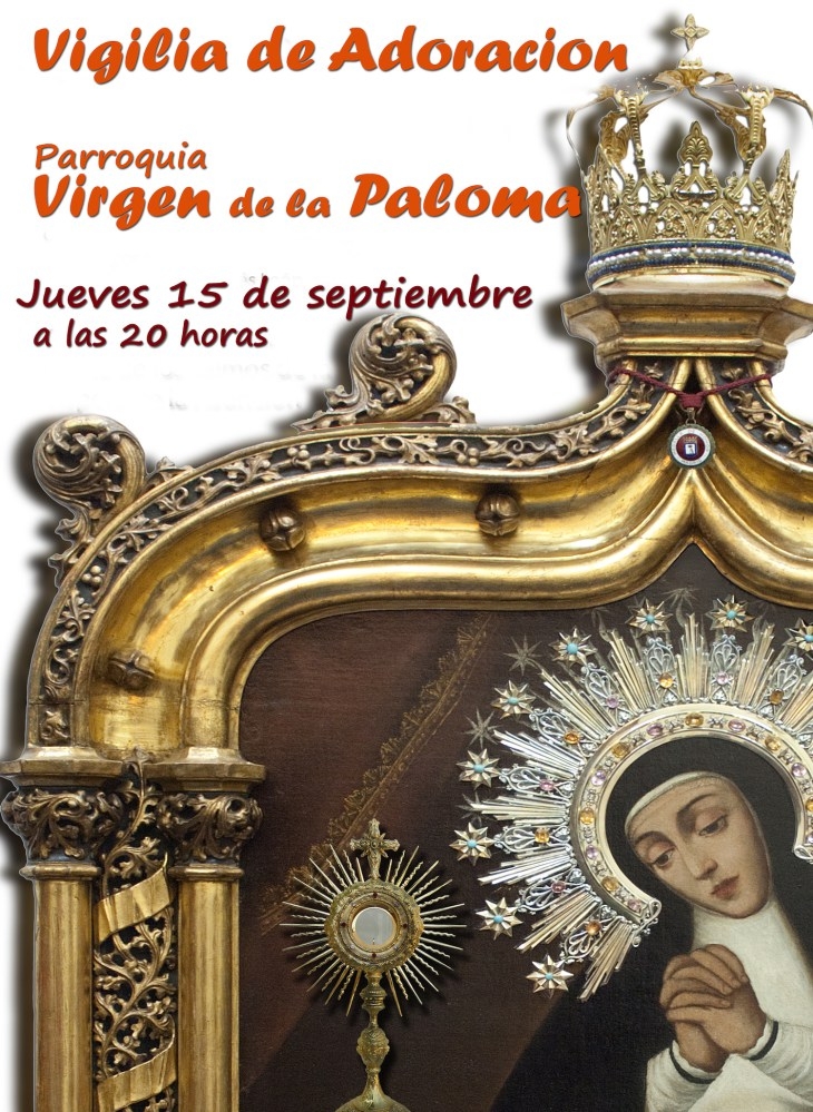 Vigilia de adoración en la parroquia Virgen de la Paloma