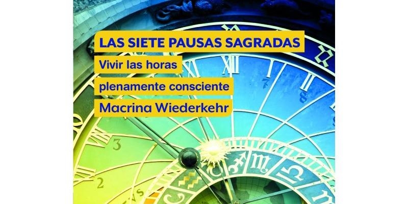 Macrina Wiederkehr publica Las siete pausas sagradas